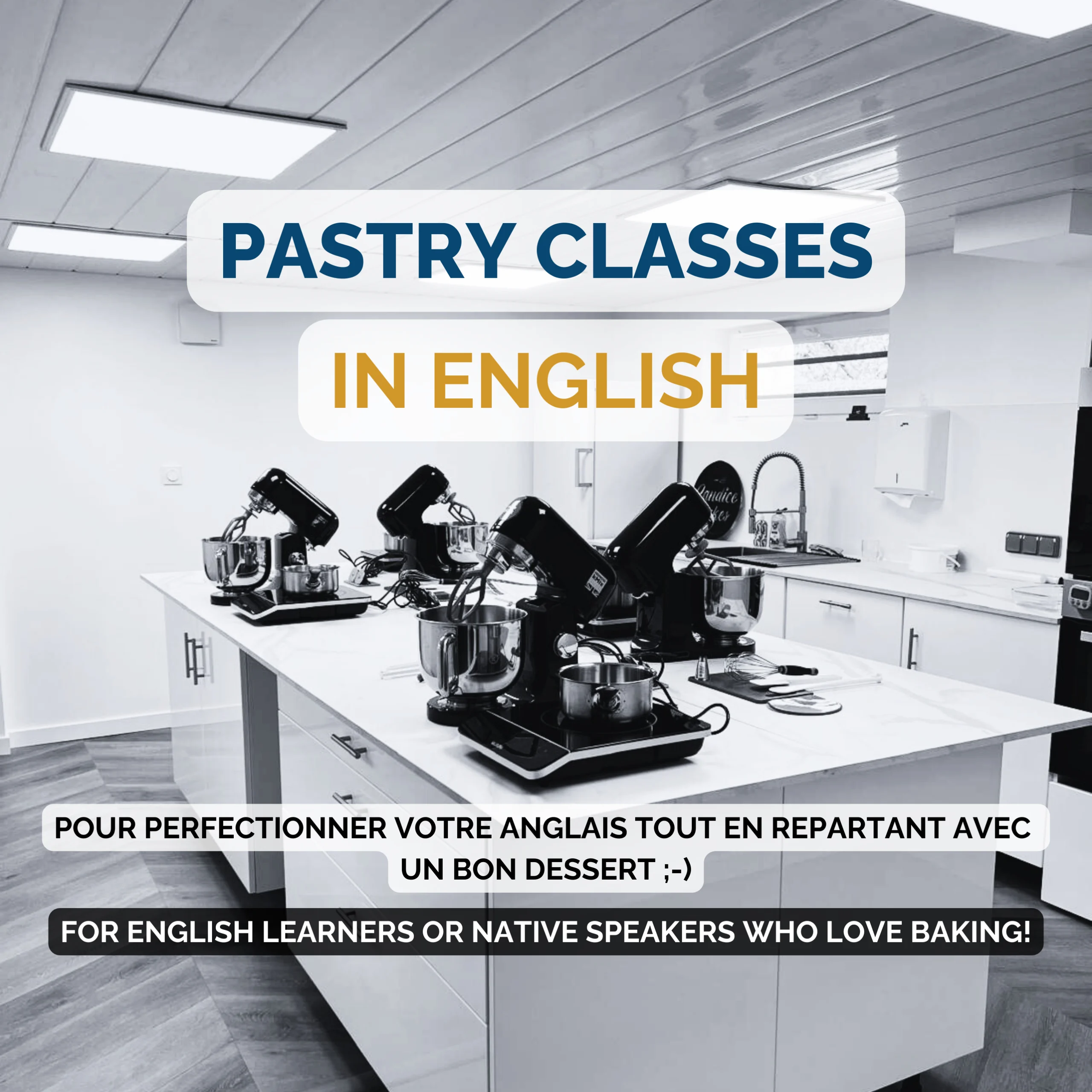 Pastry classes in English organisées par Candice Basso pour parler anglais et pâtisser